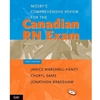 MOSBY'S COMPREHENSIVE REVIEW FOR CANADIAN RN EXAM