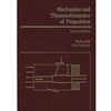 MECHANICS & THERMODYNAMICS OF PROPULSION