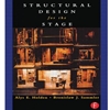 STRUCTURAL DESIGN FOR THE STAGE