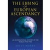 EBBING OF EUROPEAN ASCENDANCY