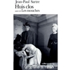 HUIS CLOS SUIVI DE LES MOUCHES