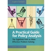 PRACTICAL GUIDE FOR POLICY ANALYSIS