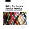 SKILLS FOR HUMAN SERVICE PRACTICE CAN.ED.
