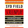 SCREENPLAY THE FOUNDATIONS OF SCREENWRITING