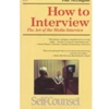 ASKING QUESTIONS THE ART OF THE MEDIA INTERVIEW
