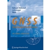 GNSS GLOBAL STATELLITE SYSTEMS GPS GLONASS GALILEO