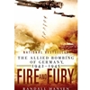 FIRE AND FURY THE ALLIED BOMBING OF GERMANY 1942-45