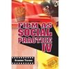 FILM AS SOCIAL PRACTICE