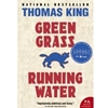 GREEN GRASS RUNNING WATER