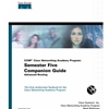 CCNP SEMESTER 5 COMPANION GUIDE ADVANCED ROUTING