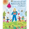 INTENTIONAL & RELATIONSHIP BASED GUIDANCE