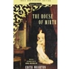 HOUSE OF MIRTH (P)