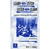 LEARN TO LISTEN LISTEN TO LEARN CASSETTES