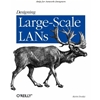 DESIGNING LARGE SCALE LANS
