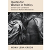 QUOTAS FOR WOMEN IN POLITICS GENDER & CANDIDATE SELECTION REFORM WORLDWIDE