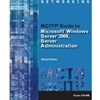 MCITP GUIDE TO MICROSOFT WINDOWS SERVER 2008 EXAM #70-646