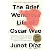 BRIEF WONDROUS LIFE OF OSCAR WAO