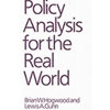 POLICY ANALYSIS FOR THE REAL WORLD