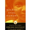 BREATH EYES MEMORY