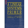 LINEAR SYSTEMS PRIMER