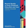 BEYOND QUALITY IN EARLY CHILDHOOD EDUCATION & CARE