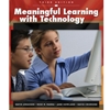 MEANINGFUL LEARNING WITH TECHNOLOGY