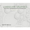 LANDSCAPE GRAPHICS REVISED EDITION