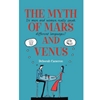 MYTH OF MARS & VENUS