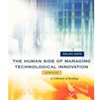 HUMAN SIDE OF MANAGING TECHNOLOGICAL INNOVATION