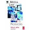 MEDIA LAW FOR PRODUCERS