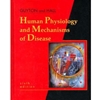 HUMAN PHYSIOLOGY & MECHANISMS OF DISEASE