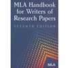 MLA HANDBOOK FOR WRITERS OF RESEARCH PAPERS