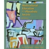MULTICULTURAL EDUCATION IN PLURALISTIC SOCIETY