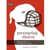 PREEMPTING DISSENT