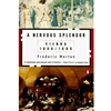 NERVOUS SPLENDOUR VIENNA 1888-1889