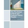 ROUTLEDGE CRITICAL CULTURAL READER