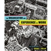 ORGANIZATION & EXPERIENCE OF WORK