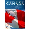 PENGUIN HISTORY OF CANADA (NEW ED) (P)