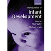 INTRODUCTION TO INFANT DEVELOPMENT