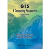 GIS A COMPUTING PERSPECTIVE