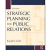 STRATEGIC PLANNING FOR PUBLIC RELATIONS