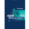 SIGNAL DETECTING & ESTIMATION
