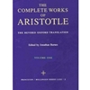 COMPLETE WORKS OF ARISTOTLE VOL.1