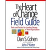 HEART OF CHANGE FIELD GUIDE