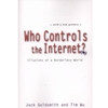 WHO CONTROLS THE INTERNET