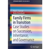 FAMILY FIRMS IN TRANSITION