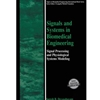 SIGNALS & SYSTEMS IN BIOMEDICAL ENGINEERING