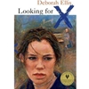 LOOKING FOR X