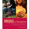 DRUGS IN PERSPECTIVE