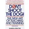 DON'T SHOOT THE DOG